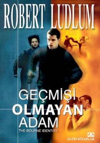 GEÇMİŞİ OLMAYAN ADAM