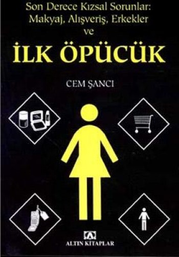 İLK ÖPÜCÜK