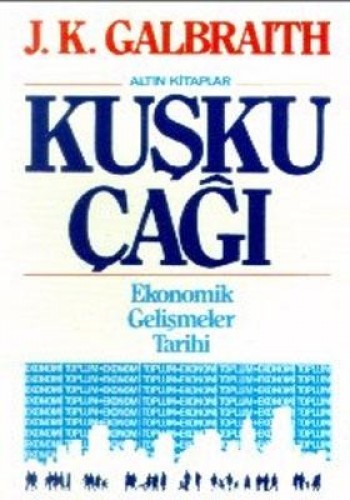 KUŞKU ÇAĞI