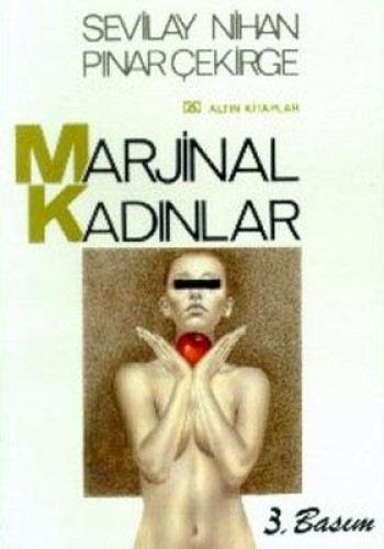 MARJİNAL KADINLAR