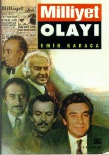 MİLLİYET OLAYI