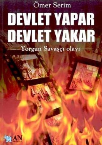 DEVLET YAPAR DEVLET YAKAR