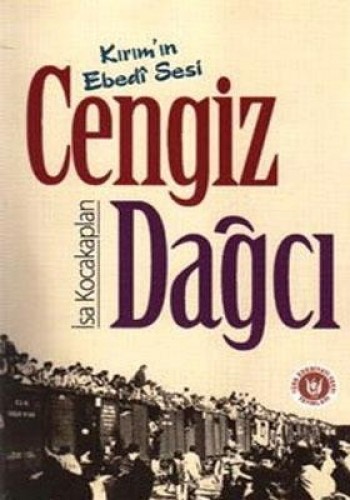 KIRIMIN EBEDİ SESİ CENGİZ DAĞCI