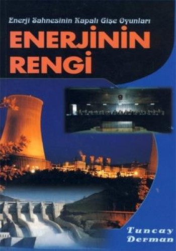 ENERJİNİN RENGİ