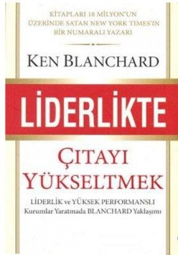 LİDERLİKTE ÇITAYI YÜKSELTMEK