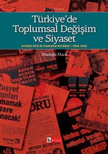 TÜRKİYEDE TOPLUMSAL DEĞİŞİM VE SİYASET