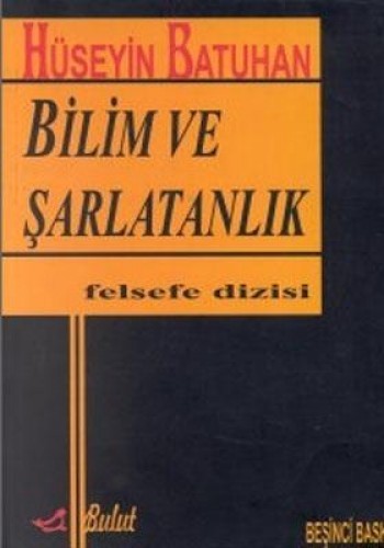 BİLİM VE ŞARLATANLIK 