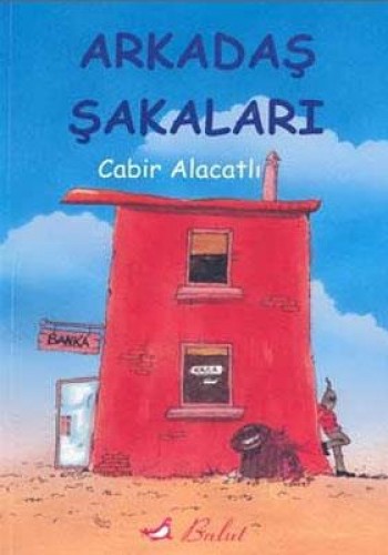 ARKADAŞ ŞAKALARI