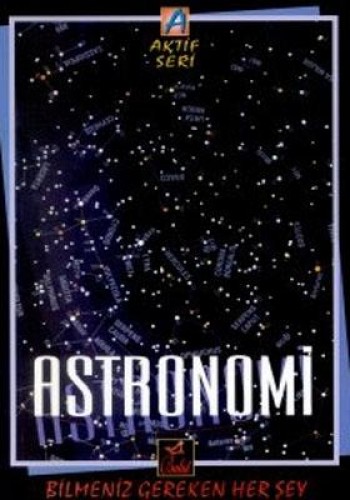 ASTRONOMİ BİLMENİZ GEREKEN HER ŞEY