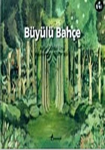 BÜYÜLÜ BAHÇE