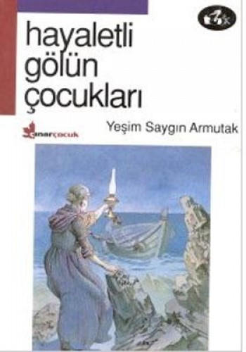 HAYALETLİ GÖLÜN ÇOCUKLARI