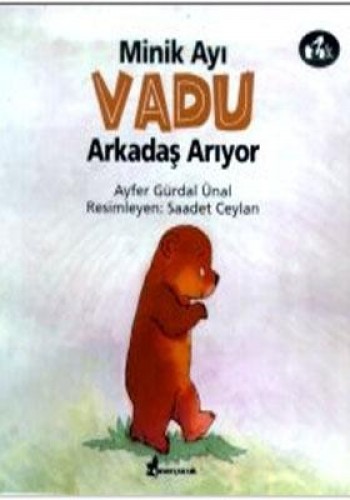 MİNİK AYI VADU ARKADAŞ ARIYOR