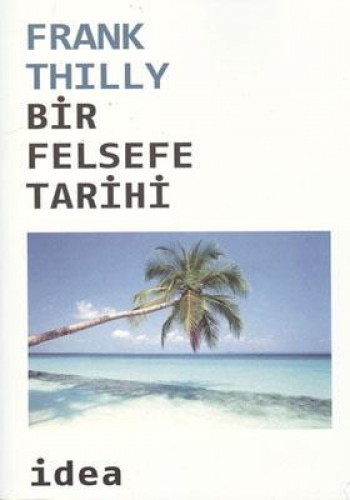 BİR FELSEFE TARİHİ