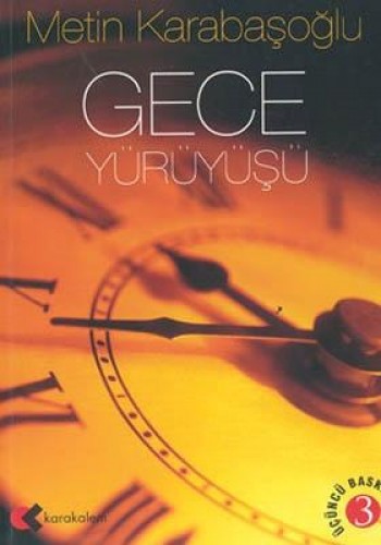 GECE YÜRÜYÜŞÜ