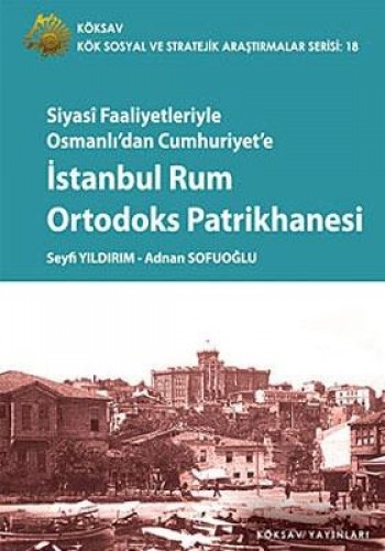 İSTANBUL RUM ORTODOKS PATRİKHAN.