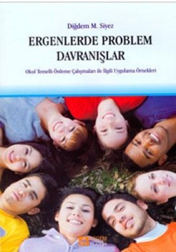 ERGENLERDE PROBLEM DAVRANIŞLAR