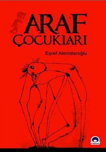 ARAF ÇOCUKLARI