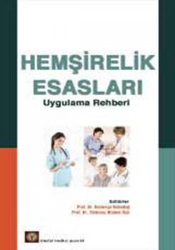 UYGULAMA REHBERİ HEMŞİRE VE EBELER İÇİN