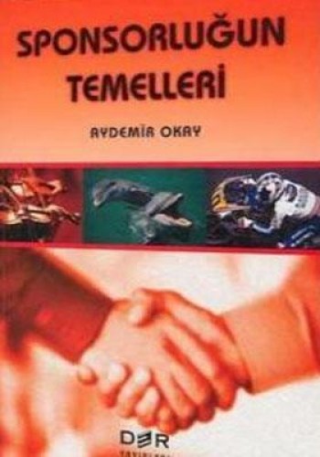 SPONSORLUĞUN TEMELLERİ