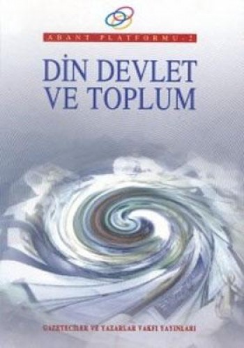 DİN DEVLET VE TOPLUM