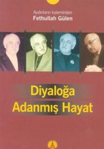 DİYALOĞA ADANMIŞ HAYAT CİLTLİ