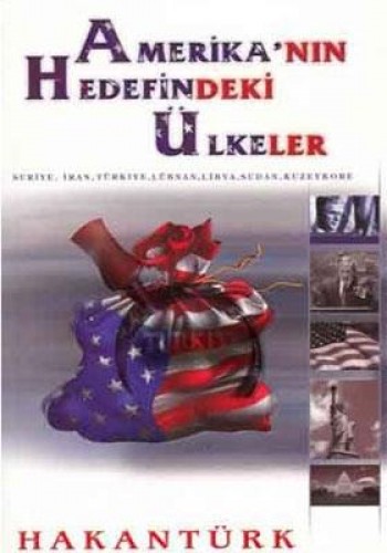 Amerika nın Hedefindeki Ülkeler