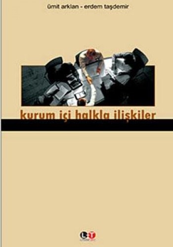 KURUM İÇİ HALKLA İLİŞKİLER