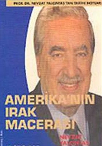 AMERİKANIN IRAK MACERASI