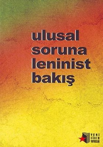 ULUSAL SORUNA LENİNİST BAKIŞ