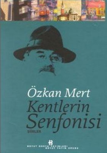 KENTLERİN SENFONİSİ