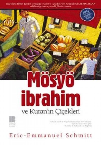 Mösyö İbrahim ve Kuran'ın Çiçekleri