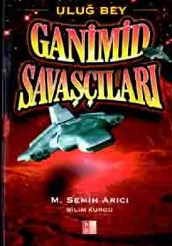 GANİMİD SAVAŞÇILARI