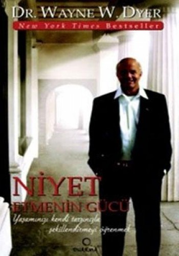 NİYET ETMENİN GÜCÜ