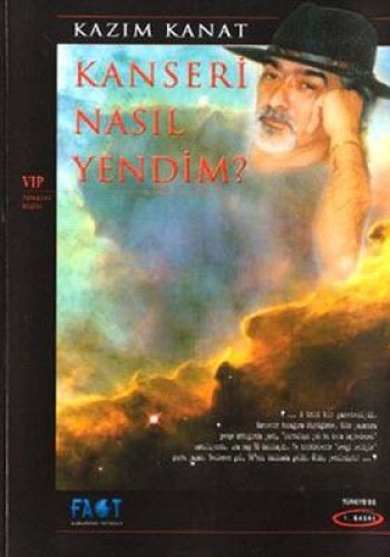 KANSERİ NASIL YENDİM