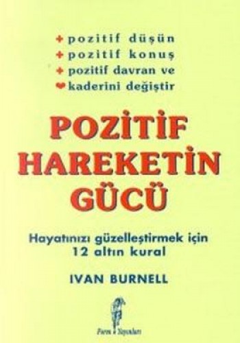 POZİTİF HAREKETİN GÜCÜ