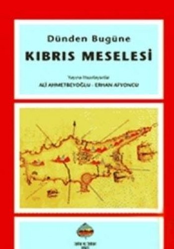 KIBRIS MESELESİ