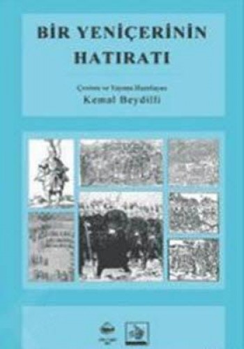 BİR YENİÇERİNİN HATIRATI