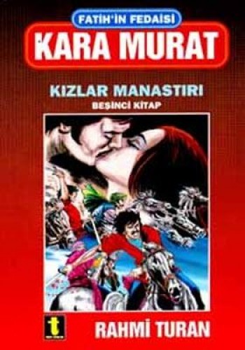 KARA MURAT 5 KIZLAR MANASTIRI