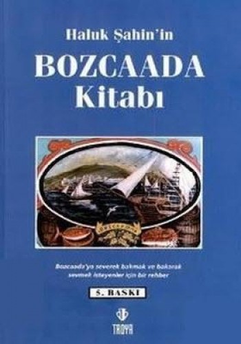 BOZCAADA KİTABI HALUK ŞAHİNİN