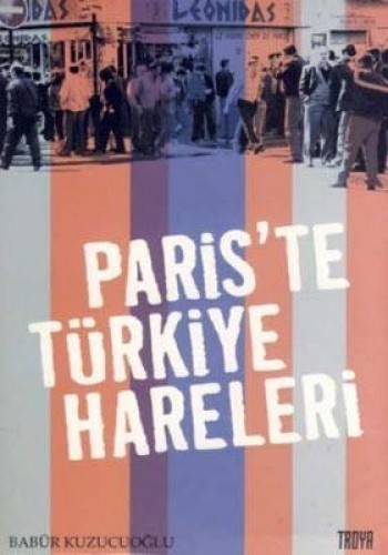 PARİSTE TÜRKİYE HARELERİ