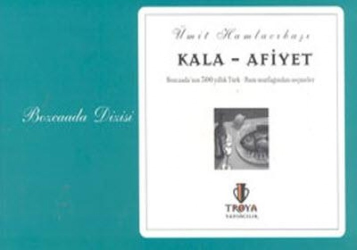 KALA AFİYET