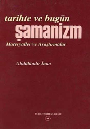 TARİHTE VE BUGÜN ŞAMANİZM