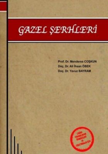 GAZEL ŞERHLERİ
