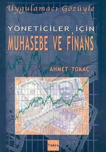 YÖNETİCİLER İÇİN MUHASEBE VE FİNANS