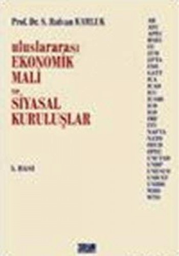 ULUSLARARASI EKONOMİK MALİ VE SİYASAL KUR.