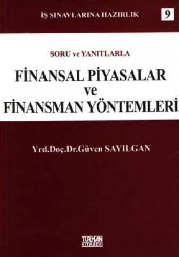 FİNANSAL PİYASALAR VE FİNANSMAN YÖNT.