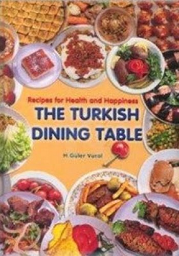 THE TURKISH DINING TABLE