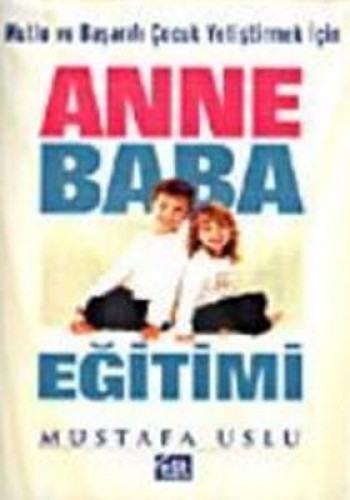 ANNE BABA EĞİTİMİ