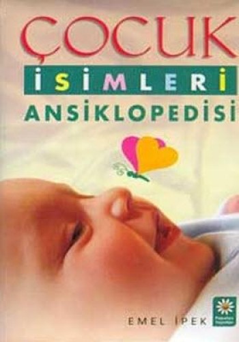 ÇOCUK İSİMLERİ ANSİKLOPEDİSİ