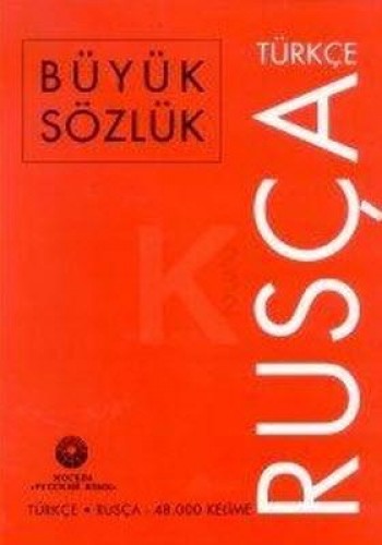 TÜRKÇE RUSÇA BÜYÜK SÖZLÜK